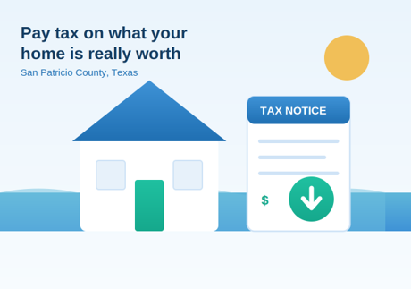 San Patricio County homeowner reviewing a lower property tax assessment